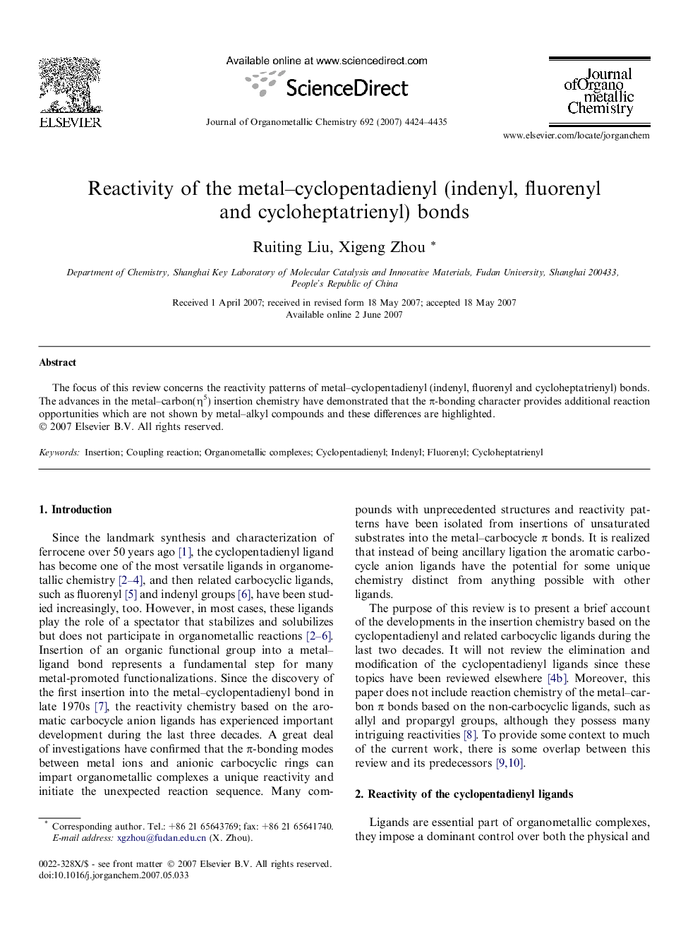 Reactivity of the metal-cyclopentadienyl (indenyl, fluorenyl and cycloheptatrienyl) bonds