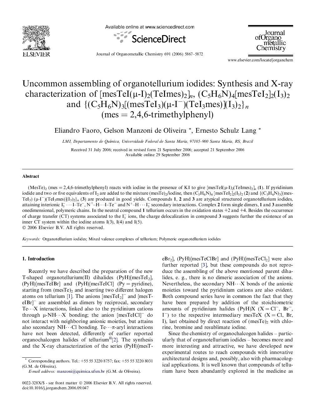 Uncommon assembling of organotellurium iodides: Synthesis and X-ray characterization of [mesTeI(μ-I)2(TeImes)2]n, (C5H6N)4[mesTeI2]2(I3)2 and {(C5H6N)3[(mesTeI3)(μ-I−)(TeI3mes)](I3)2}n (mes = 2,4,6-trimethylphenyl)