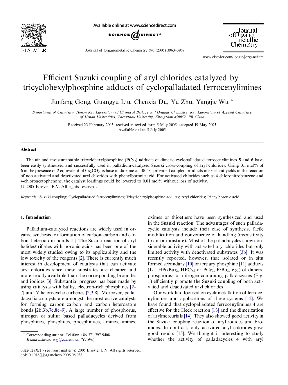 عکس صفحه اول مقاله: Efficient Suzuki coupling of aryl chlorides catalyzed by tricyclohexylphosphine adducts of cyclopalladated ferrocenylimines Efficient Suzuki coupling of aryl chlorides catalyzed by tricyclohexylphosphine adducts of cyclopalladated ferrocenylimines