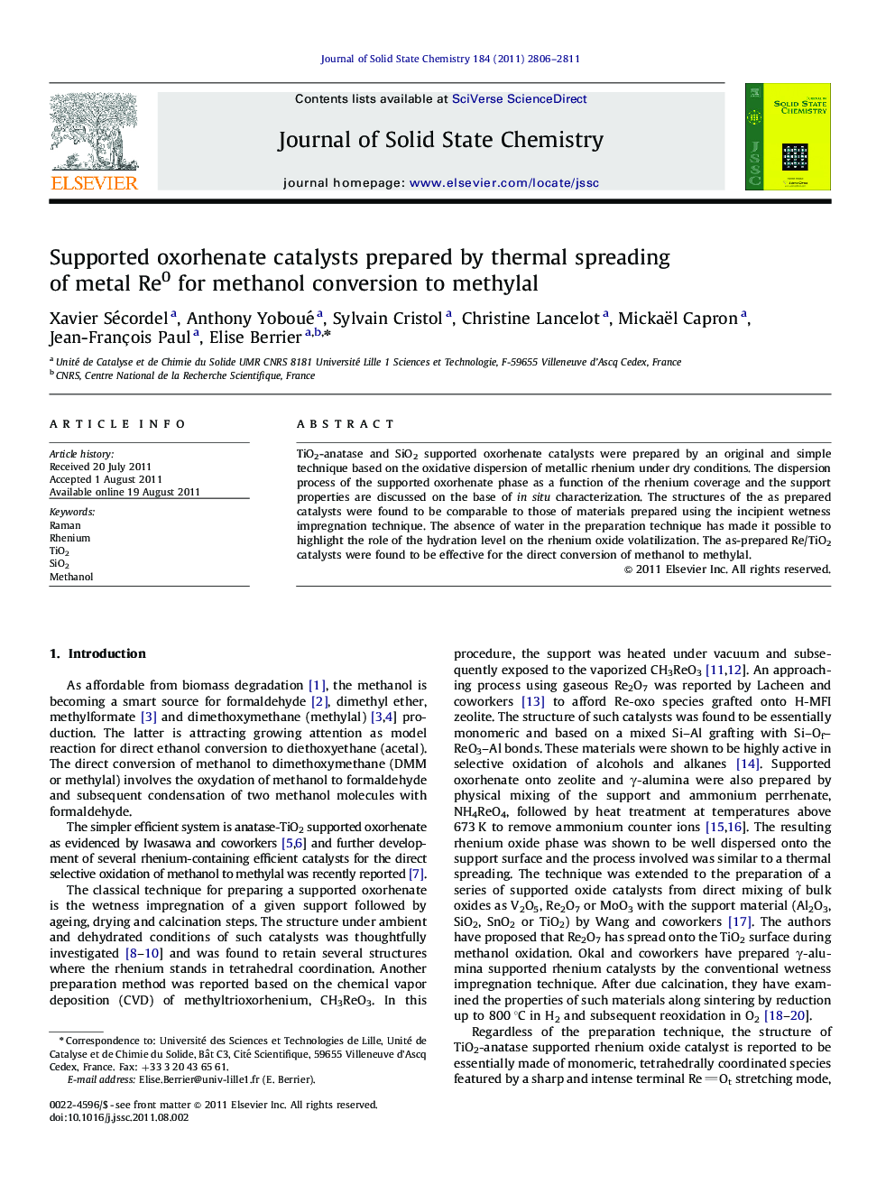 Supported oxorhenate catalysts prepared by thermal spreading of metal Re0 for methanol conversion to methylal