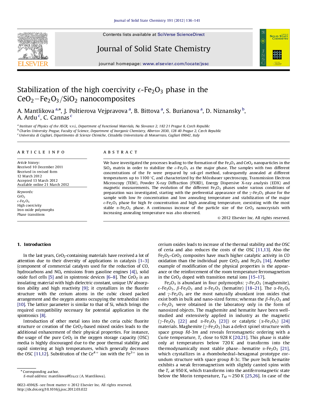 Stabilization of the high coercivity ϵ-Fe2O3ϵ-Fe2O3 phase in the CeO2–Fe2O3/SiO2CeO2–Fe2O3/SiO2 nanocomposites