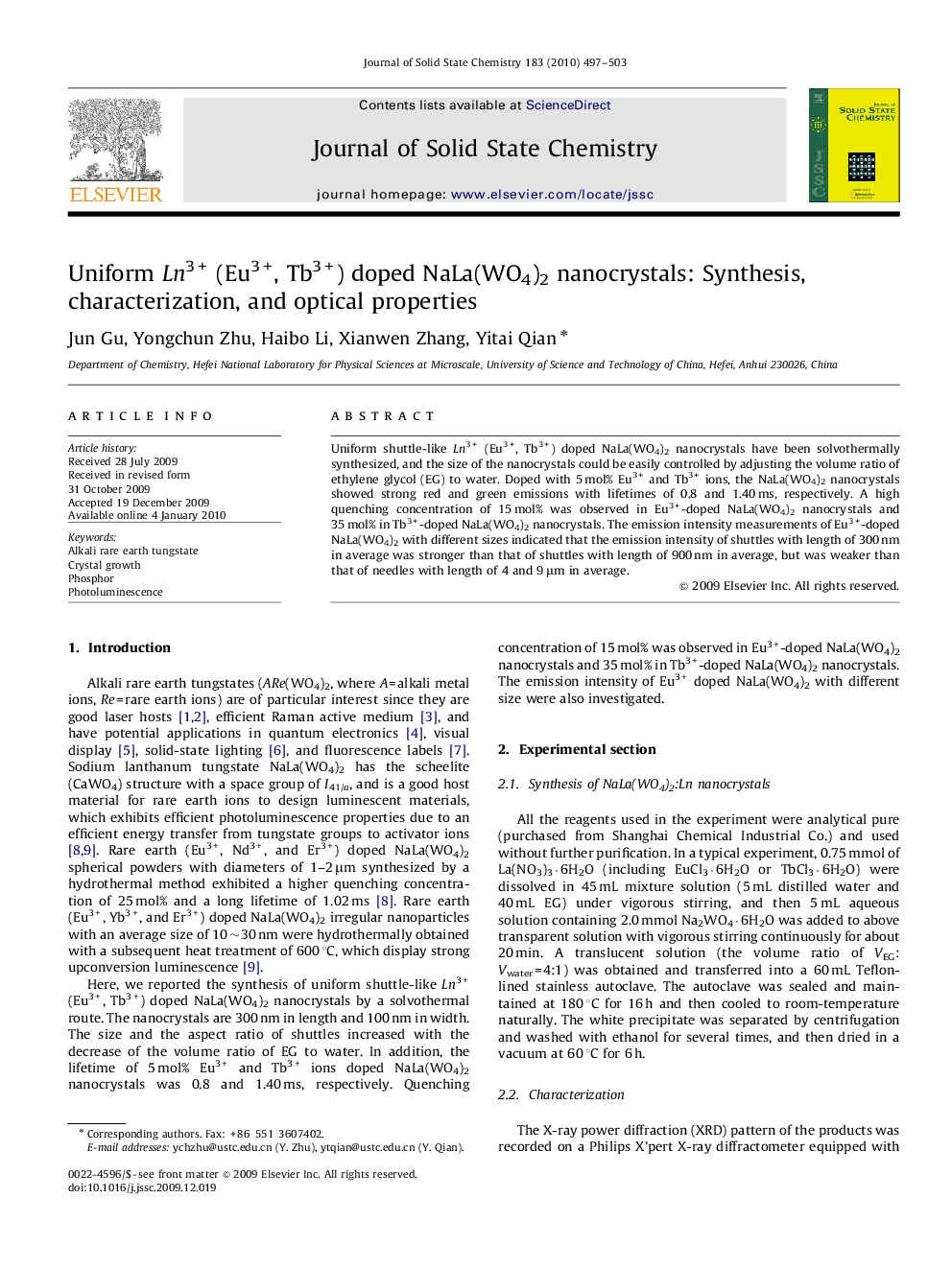 Uniform Ln3+ (Eu3+, Tb3+) doped NaLa(WO4)2 nanocrystals: Synthesis, characterization, and optical properties