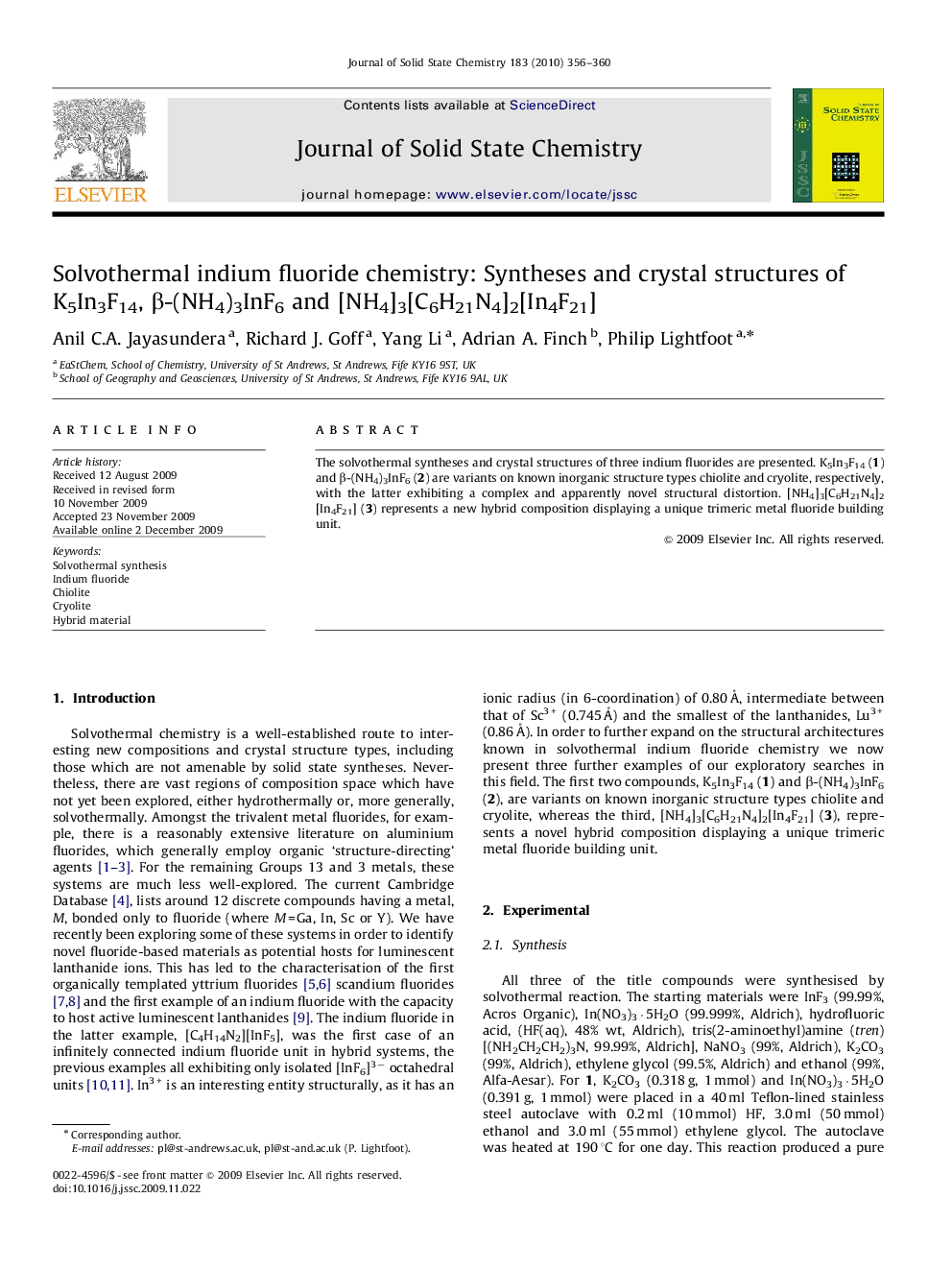 Solvothermal indium fluoride chemistry: Syntheses and crystal structures of K5In3F14, β-(NH4)3InF6 and [NH4]3[C6H21N4]2[In4F21]