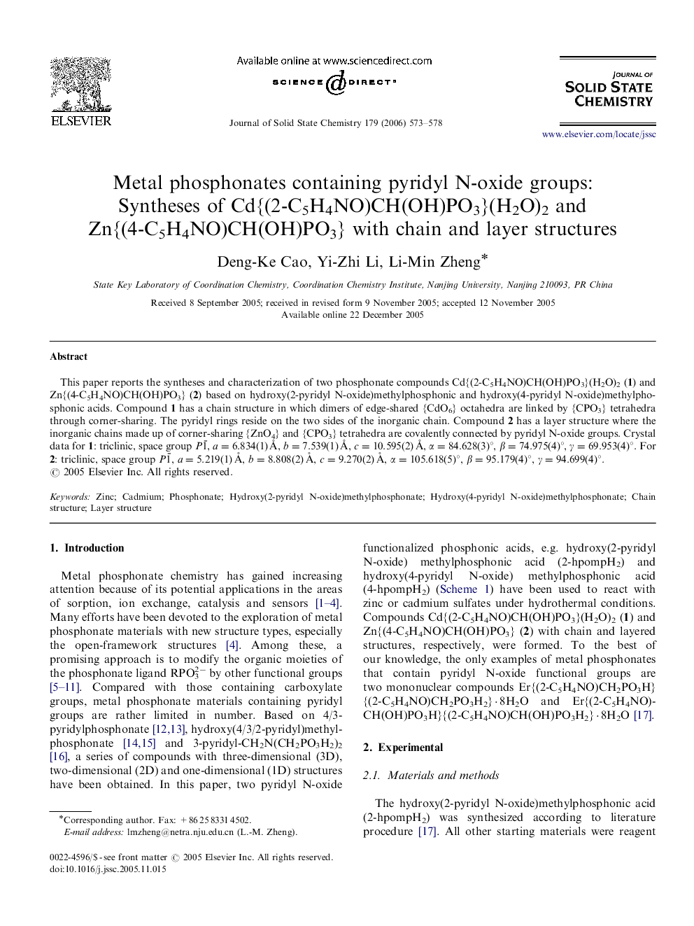 Metal phosphonates containing pyridyl N-oxide groups: Syntheses of Cd{(2-C5H4NO)CH(OH)PO3}(H2O)2 and Zn{(4-C5H4NO)CH(OH)PO3} with chain and layer structures