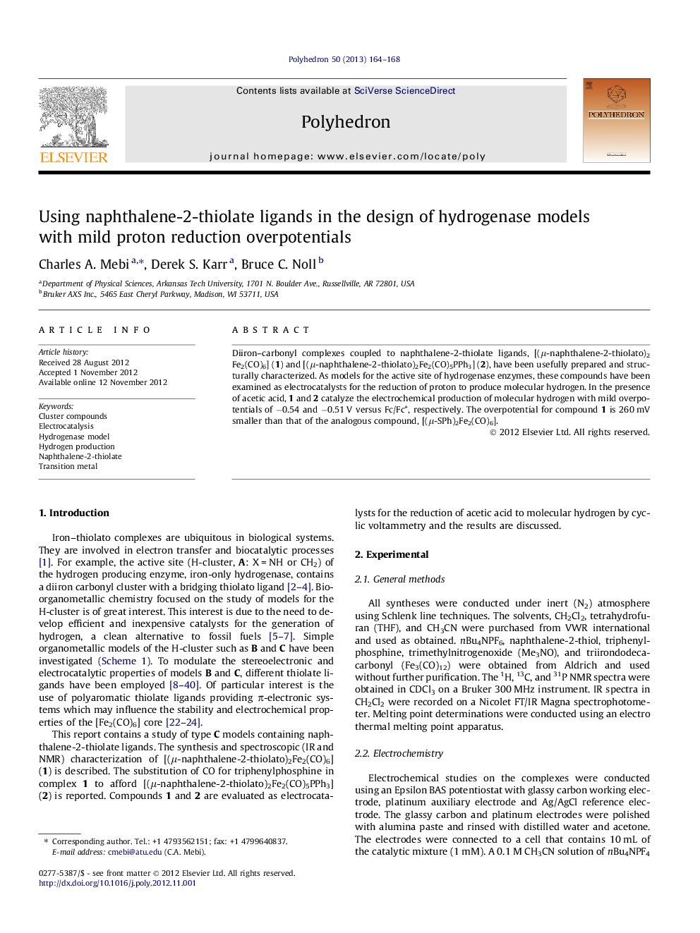 Using naphthalene-2-thiolate ligands in the design of hydrogenase models with mild proton reduction overpotentials