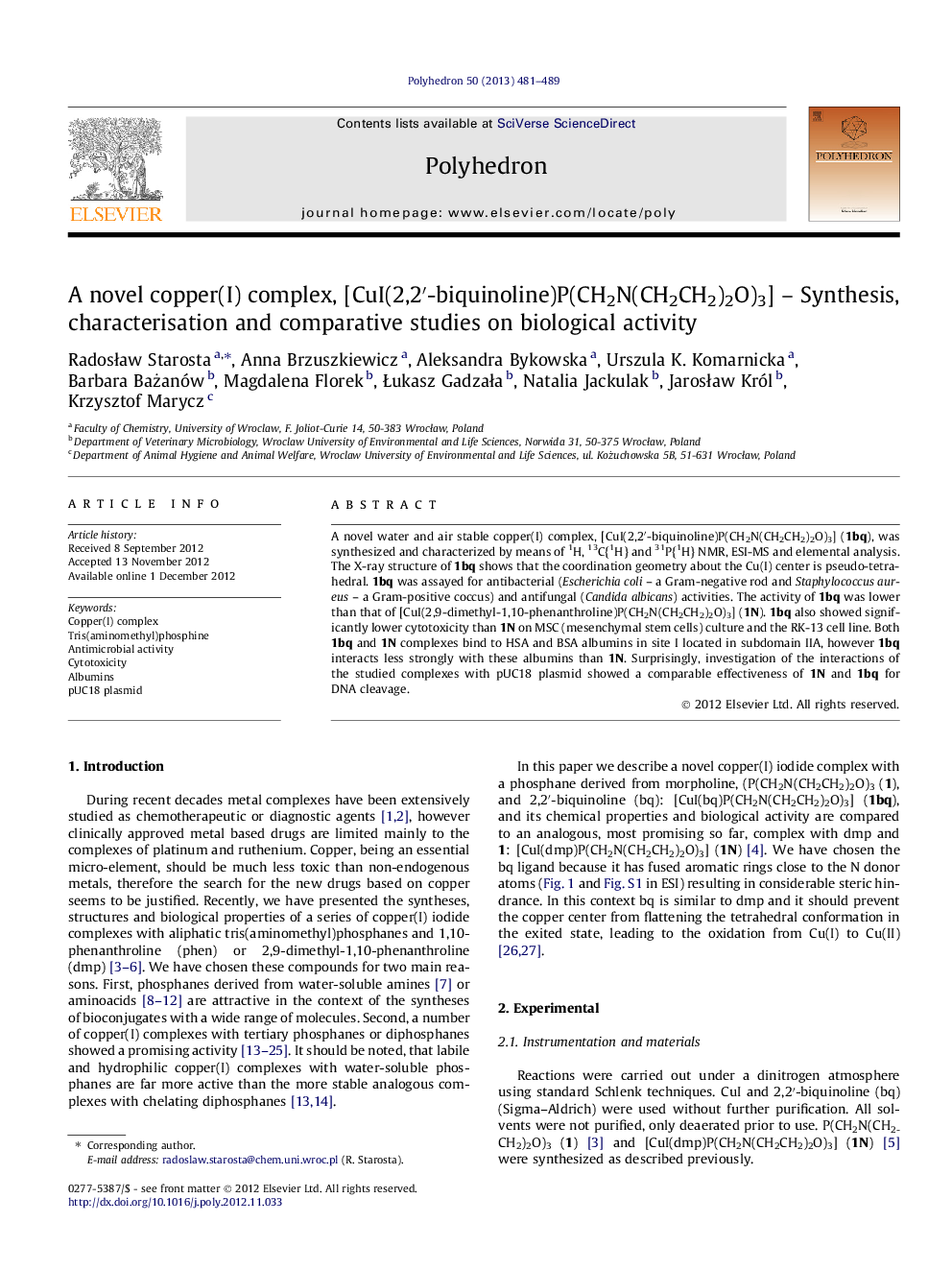 A novel copper(I) complex, [CuI(2,2′-biquinoline)P(CH2N(CH2CH2)2O)3] – Synthesis, characterisation and comparative studies on biological activity