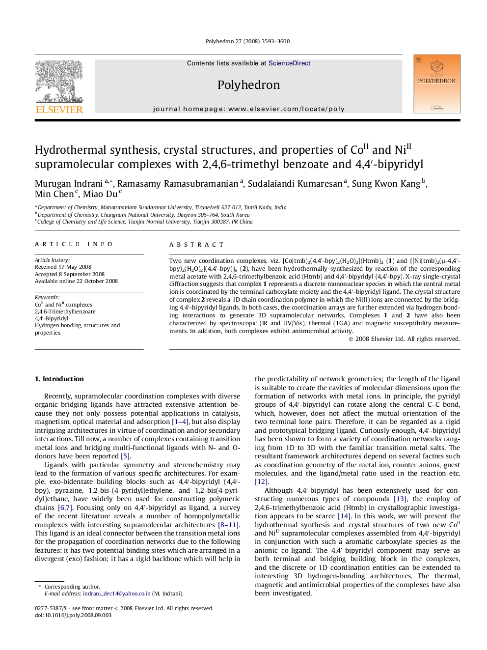 Hydrothermal synthesis, crystal structures, and properties of CoII and NiII supramolecular complexes with 2,4,6-trimethyl benzoate and 4,4â²-bipyridyl