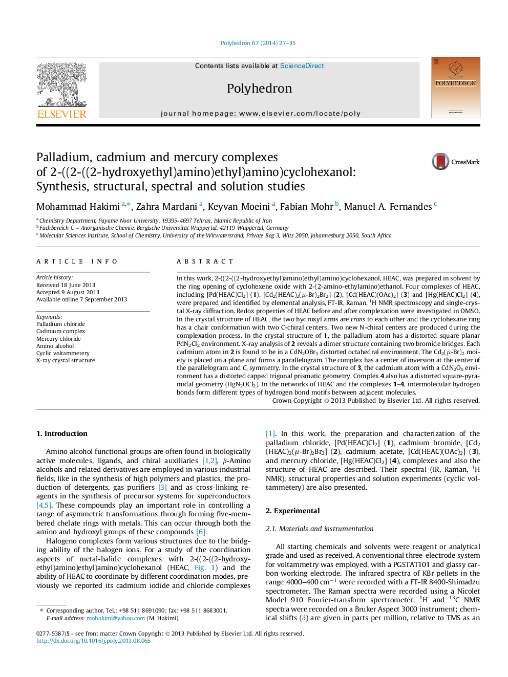 Palladium, cadmium and mercury complexes of 2-((2-((2-hydroxyethyl)amino)ethyl)amino)cyclohexanol: Synthesis, structural, spectral and solution studies