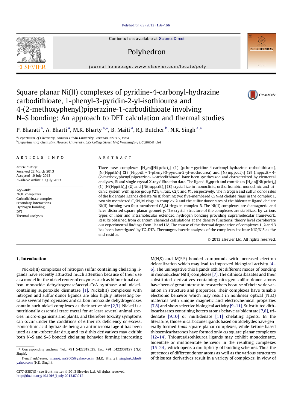 Square planar Ni(II) complexes of pyridine-4-carbonyl-hydrazine carbodithioate, 1-phenyl-3-pyridin-2-yl-isothiourea and 4-(2-methoxyphenyl)piperazine-1-carbodithioate involving N–S bonding: An approach to DFT calculation and thermal studies