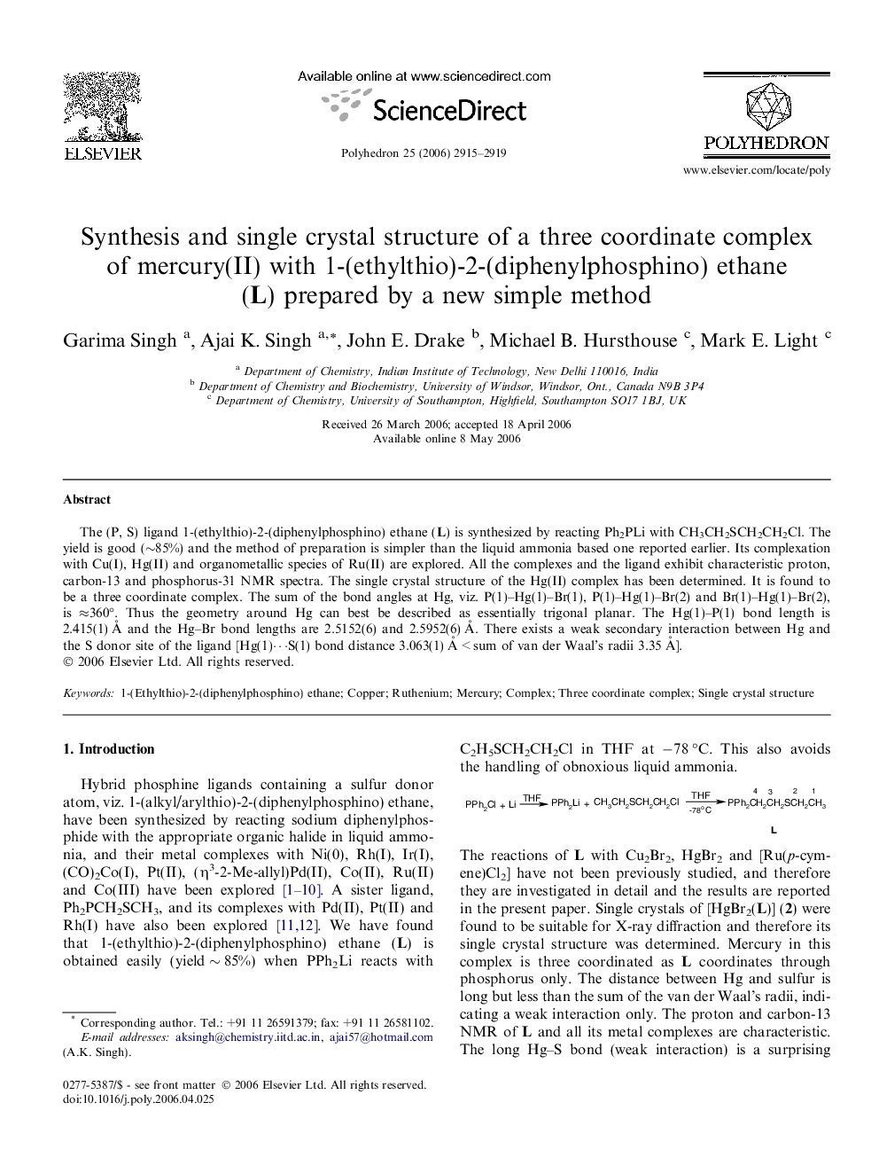 Synthesis and single crystal structure of a three coordinate complex of mercury(II) with 1-(ethylthio)-2-(diphenylphosphino) ethane (L) prepared by a new simple method