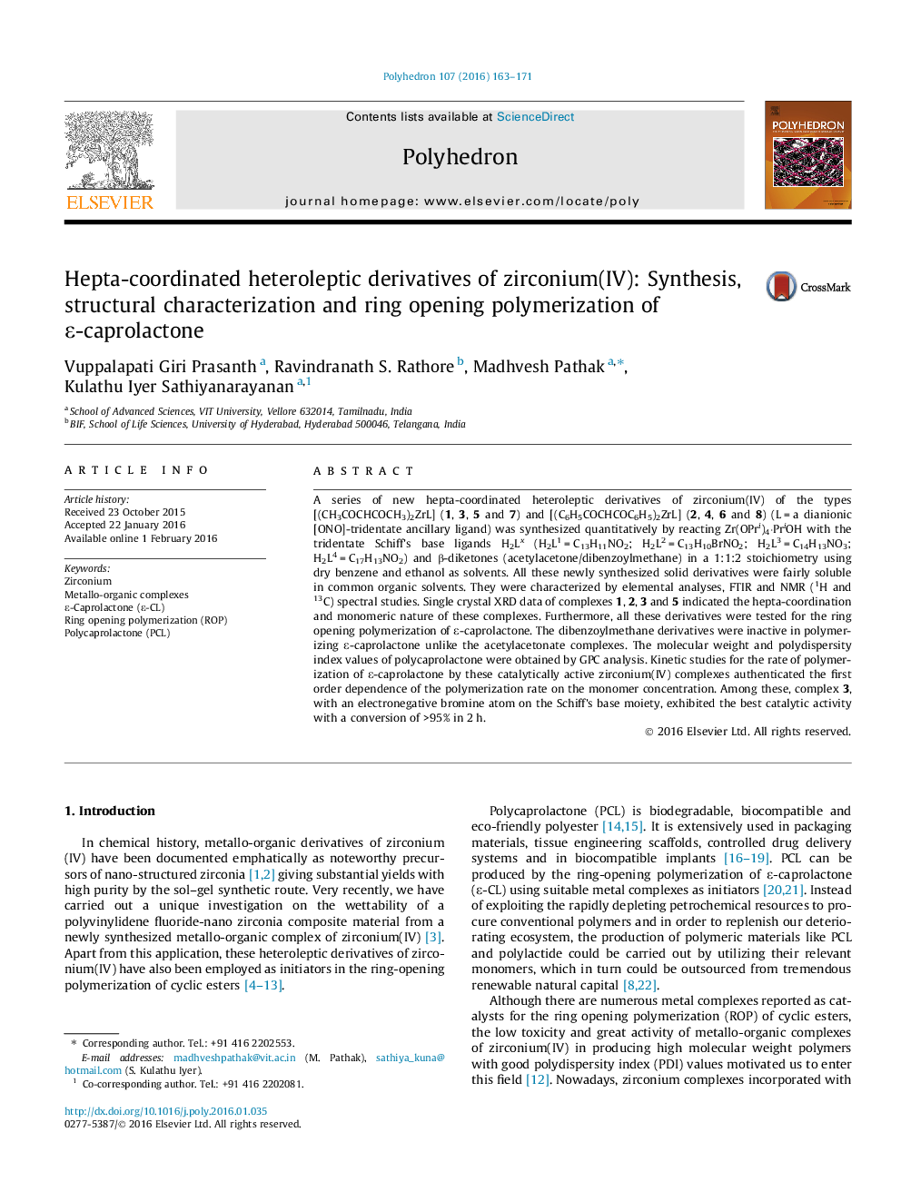 Hepta-coordinated heteroleptic derivatives of zirconium(IV): Synthesis, structural characterization and ring opening polymerization of ε-caprolactone