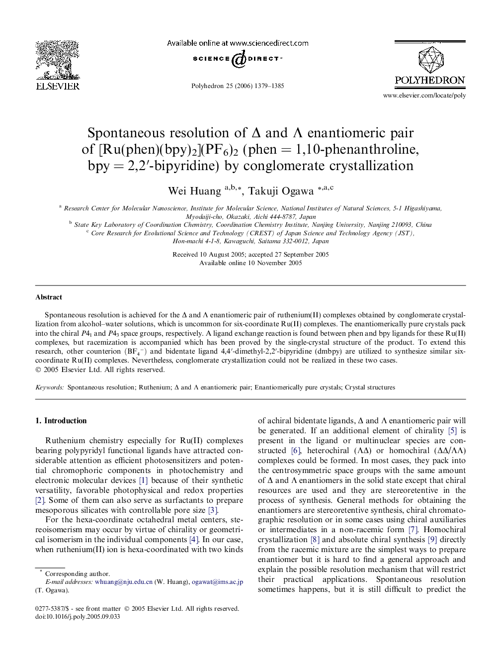 Spontaneous resolution of Δ and Λ enantiomeric pair of [Ru(phen)(bpy)2](PF6)2 (phen = 1,10-phenanthroline, bpy = 2,2′-bipyridine) by conglomerate crystallization