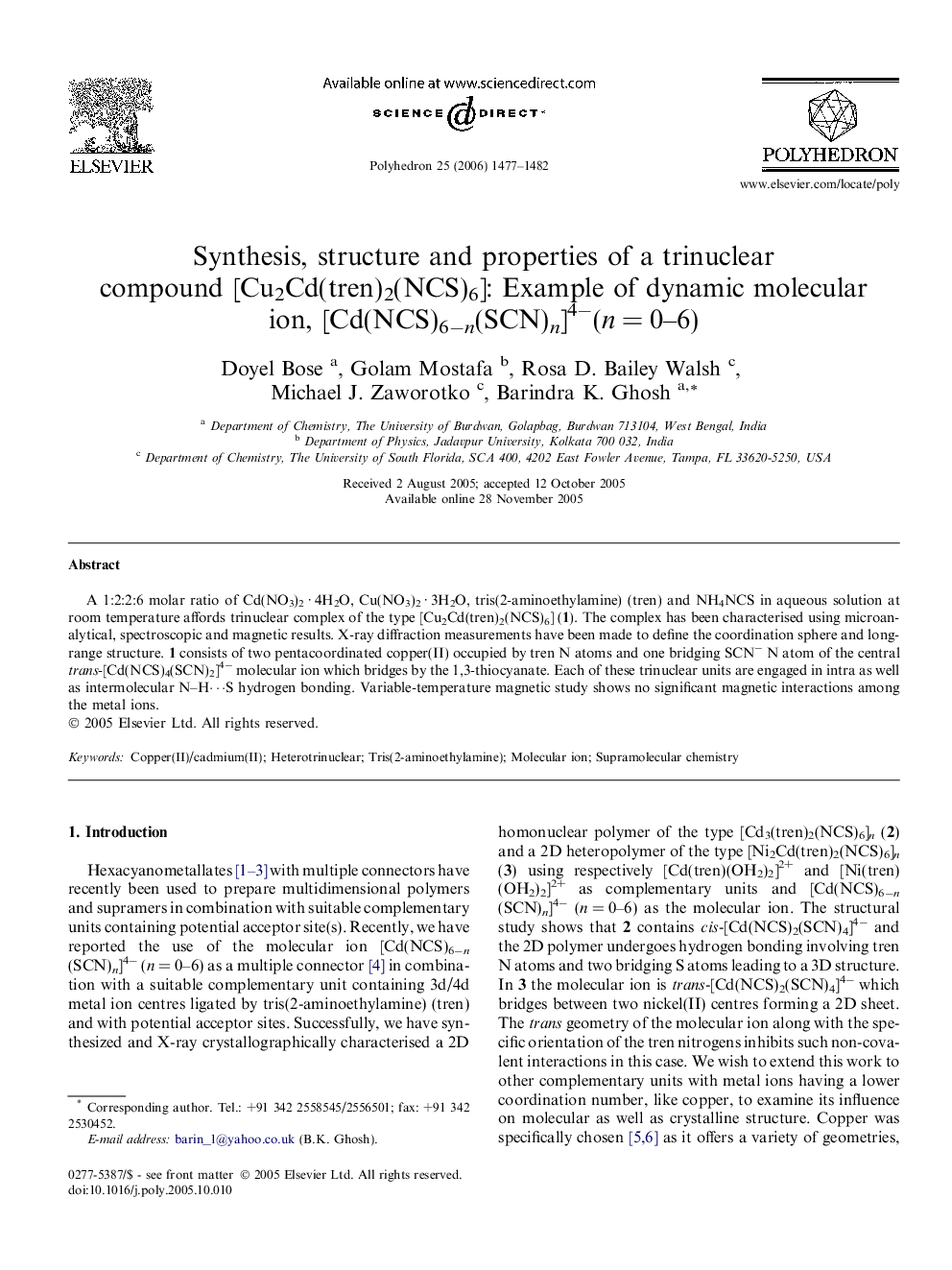 Synthesis, structure and properties of a trinuclear compound [Cu2Cd(tren)2(NCS)6]: Example of dynamic molecular ion, [Cd(NCS)6−n(SCN)n]4−(n = 0–6)