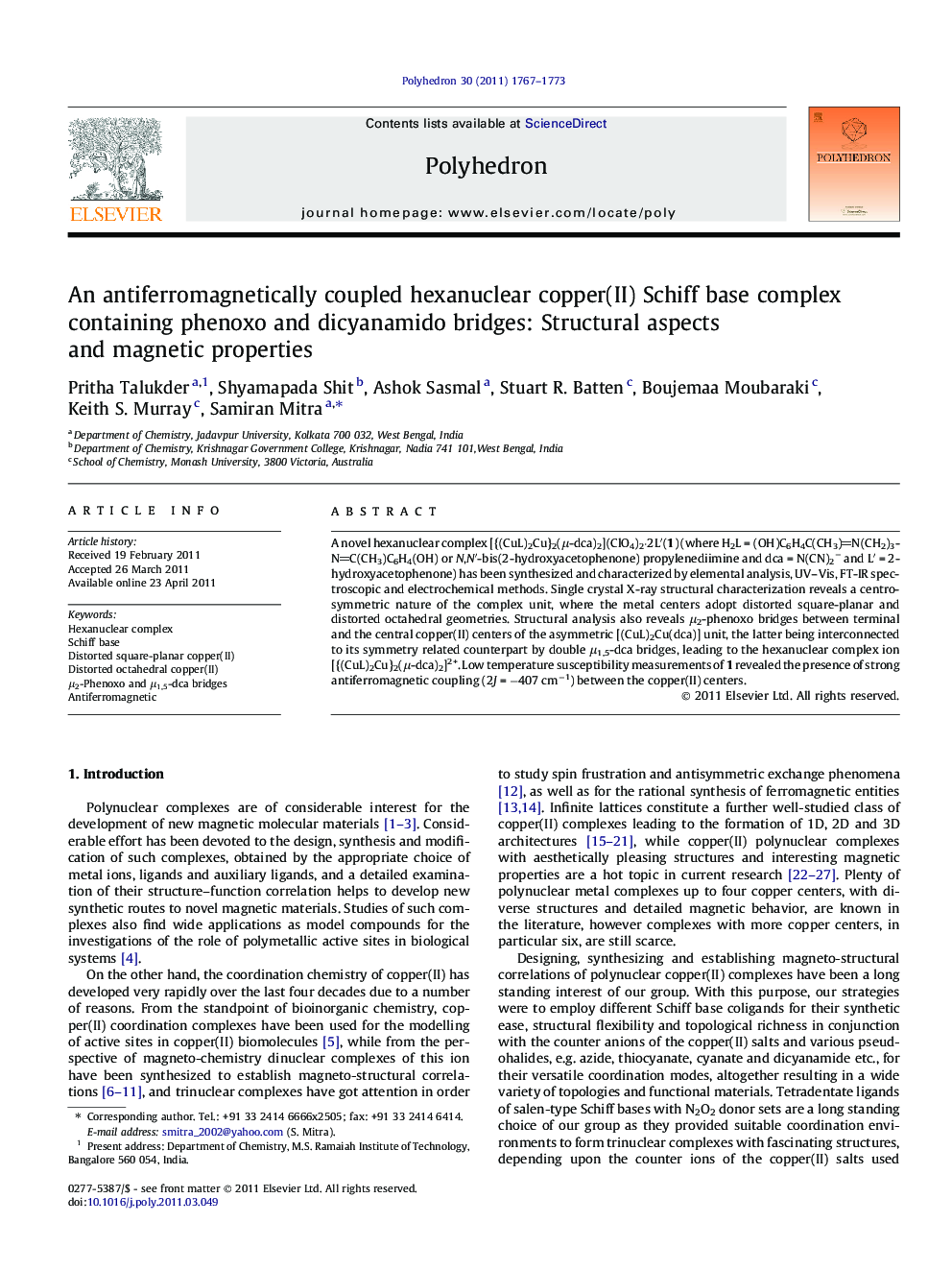 عکس صفحه اول مقاله: An antiferromagnetically coupled hexanuclear copper(II) Schiff base complex containing phenoxo and dicyanamido bridges: Structural aspects and magnetic properties An antiferromagnetically coupled hexanuclear copper(II) Schiff base complex containing phenoxo and dicyanamido bridges: Structural aspects and magnetic properties