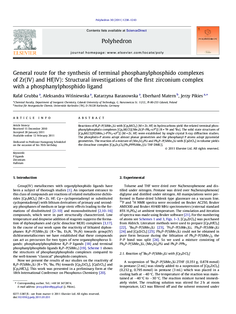 General route for the synthesis of terminal phosphanylphosphido complexes of Zr(IV) and Hf(IV): Structural investigations of the first zirconium complex with a phosphanylphosphido ligand