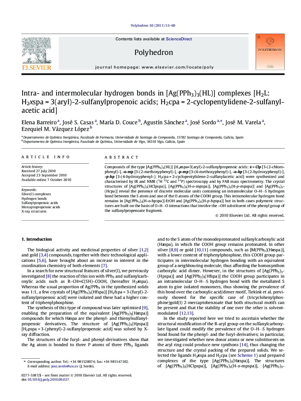 Intra- and intermolecular hydrogen bonds in [Ag(PPh3)3(HL)] complexes [H2L: H2xspaÂ =Â 3(aryl)-2-sulfanylpropenoic acids; H2cpaÂ =Â 2-cyclopentylidene-2-sulfanylacetic acid]