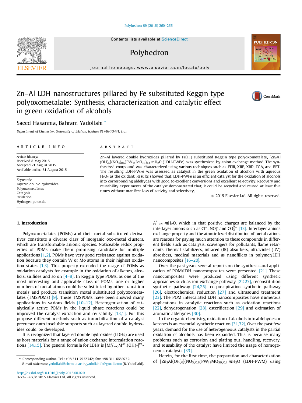 عکس صفحه اول مقاله: Zn–Al LDH nanostructures pillared by Fe substituted Keggin type polyoxometalate: Synthesis, characterization and catalytic effect in green oxidation of alcohols Zn–Al LDH nanostructures pillared by Fe substituted Keggin type polyoxometalate: Synthesis, characterization and catalytic effect in green oxidation of alcohols