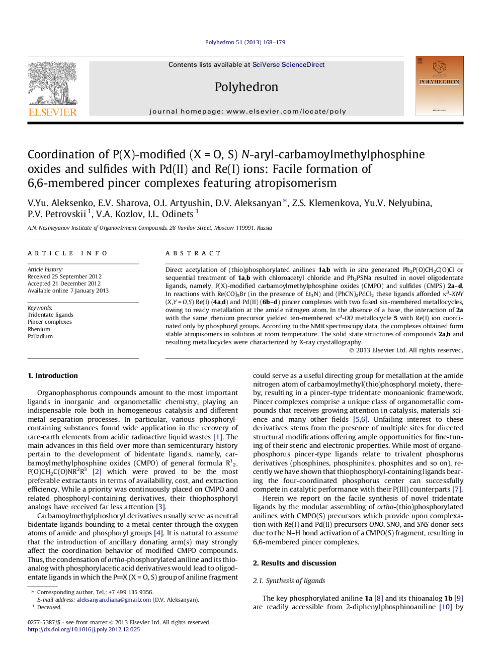 Coordination of P(X)-modified (X = O, S) N-aryl-carbamoylmethylphosphine oxides and sulfides with Pd(II) and Re(I) ions: Facile formation of 6,6-membered pincer complexes featuring atropisomerism