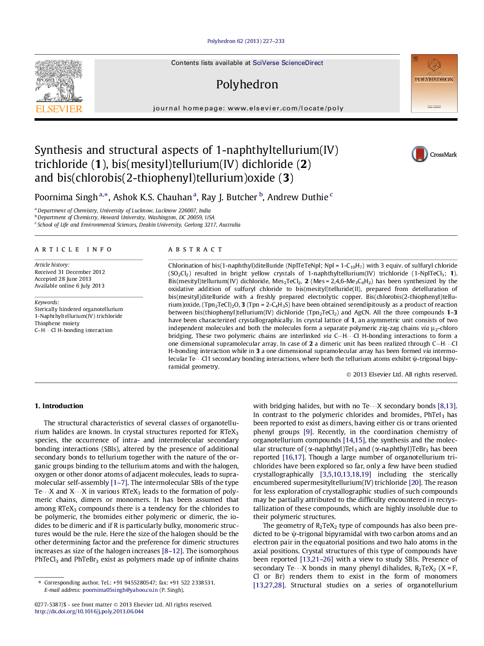 Synthesis and structural aspects of 1-naphthyltellurium(IV) trichloride (1), bis(mesityl)tellurium(IV) dichloride (2) and bis(chlorobis(2-thiophenyl)tellurium)oxide (3)