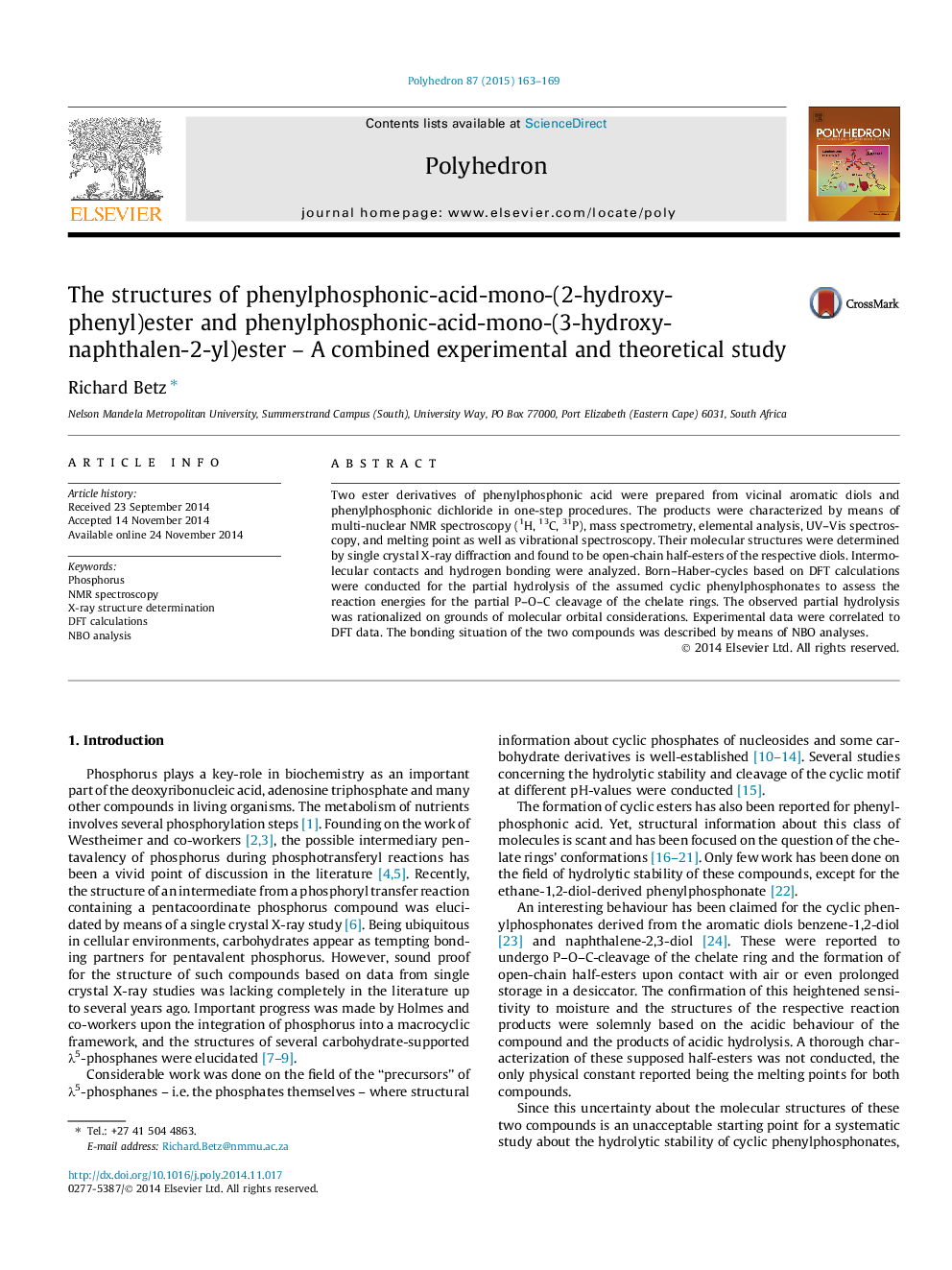 The structures of phenylphosphonic-acid-mono-(2-hydroxy-phenyl)ester and phenylphosphonic-acid-mono-(3-hydroxy-naphthalen-2-yl)ester - A combined experimental and theoretical study