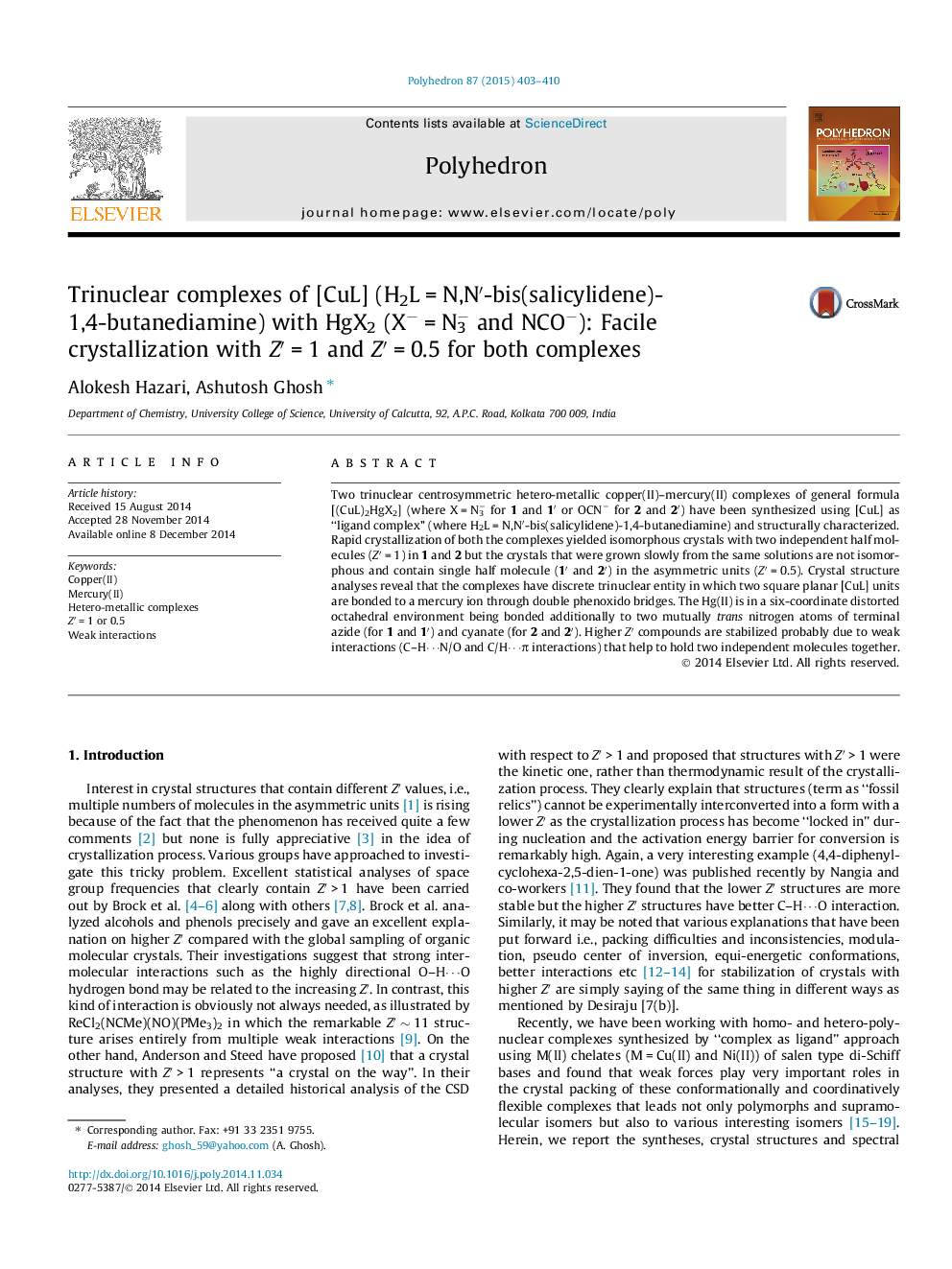 Trinuclear complexes of [CuL] (H2L = N,N′-bis(salicylidene)-1,4-butanediamine) with HgX2 (X− = N3− and NCO−): Facile crystallization with Z′ = 1 and Z′ = 0.5 for both complexes