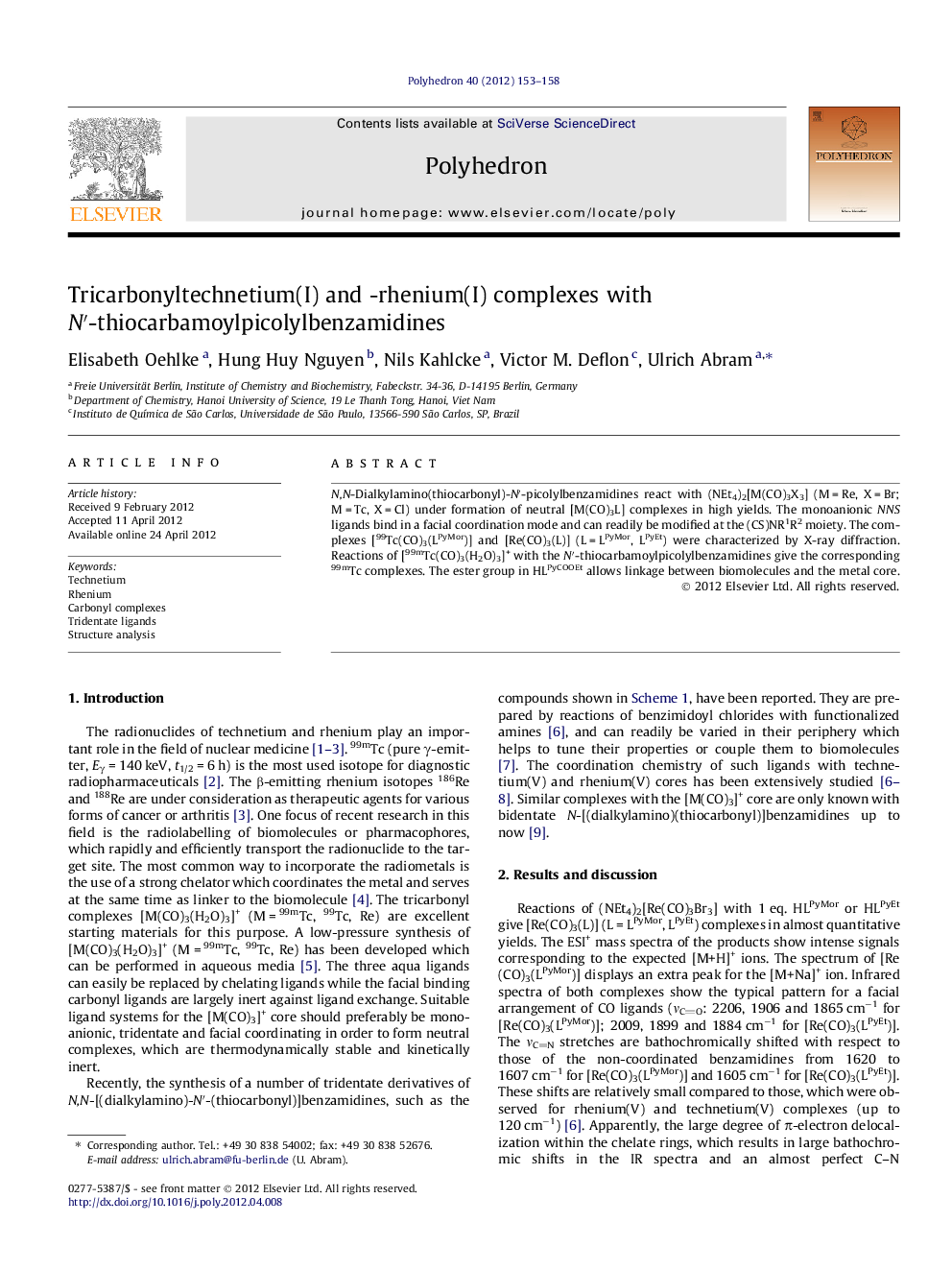 Tricarbonyltechnetium(I) and -rhenium(I) complexes with N′-thiocarbamoylpicolylbenzamidines