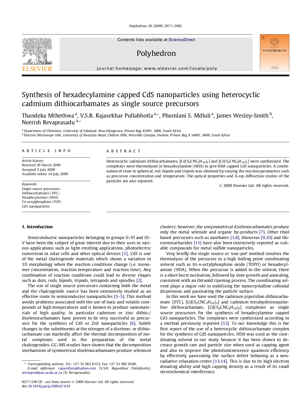 Synthesis of hexadecylamine capped CdS nanoparticles using heterocyclic cadmium dithiocarbamates as single source precursors