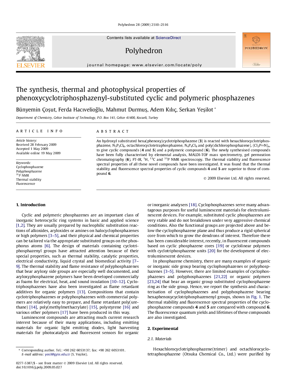 The synthesis, thermal and photophysical properties of phenoxycyclotriphosphazenyl-substituted cyclic and polymeric phosphazenes