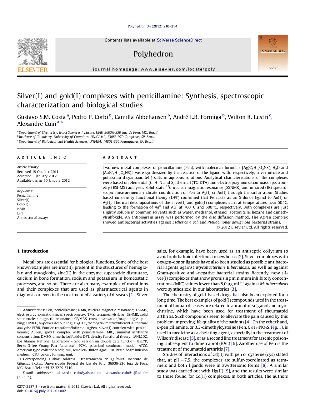 Silver(I) and gold(I) complexes with penicillamine: Synthesis, spectroscopic characterization and biological studies