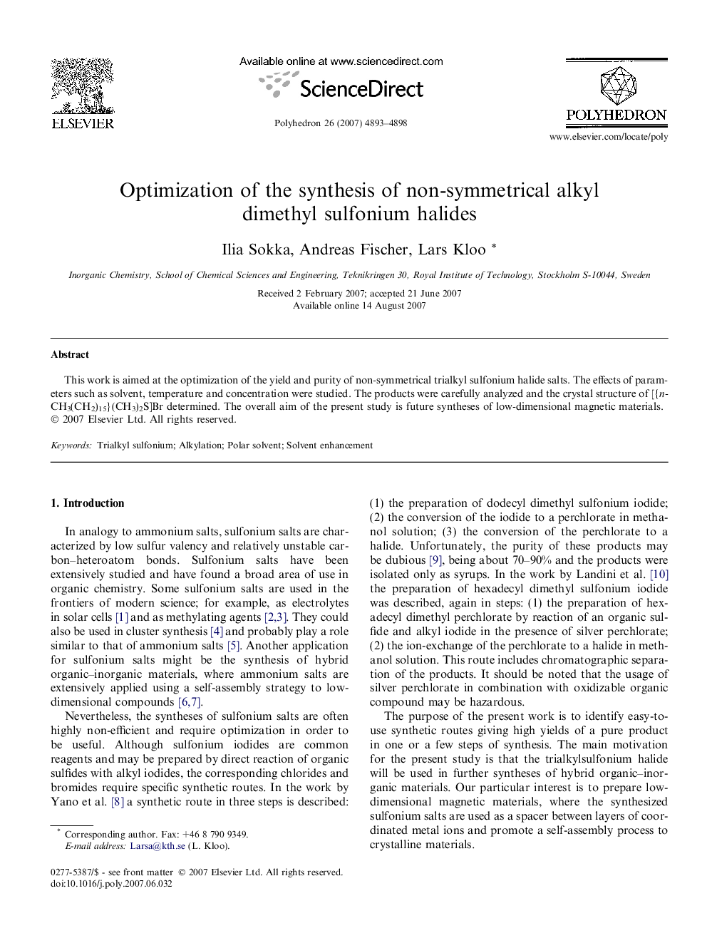 Optimization of the synthesis of non-symmetrical alkyl dimethyl sulfonium halides