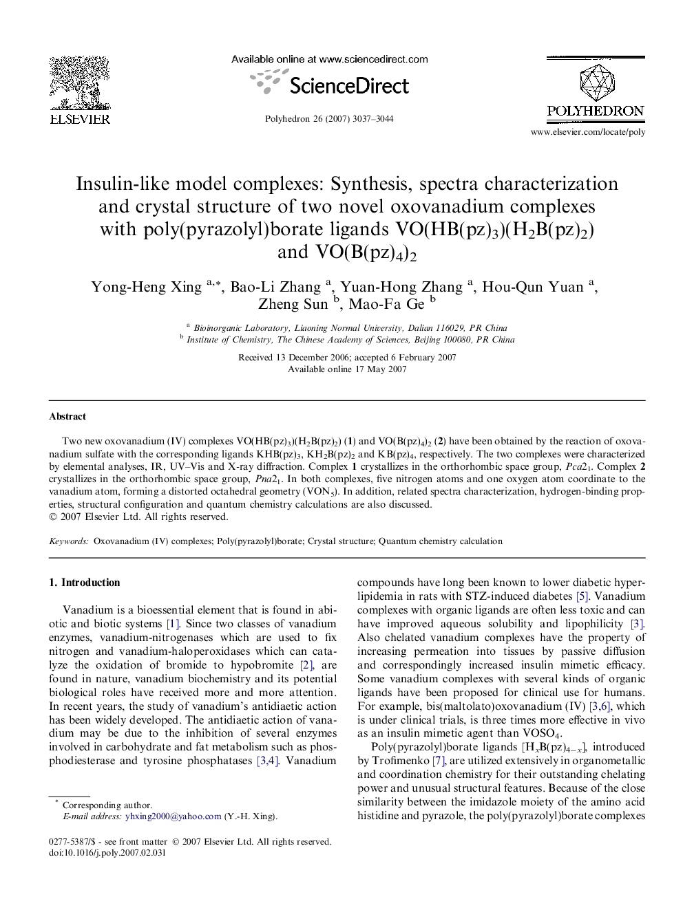 عکس صفحه اول مقاله: Insulin-like model complexes: Synthesis, spectra characterization and crystal structure of two novel oxovanadium complexes with poly(pyrazolyl)borate ligands VO(HB(pz)3)(H2B(pz)2) and VO(B(pz)4)2 Insulin-like model complexes: Synthesis, spectra characterization and crystal structure of two novel oxovanadium complexes with poly(pyrazolyl)borate ligands VO(HB(pz)3)(H2B(pz)2) and VO(B(pz)4)2