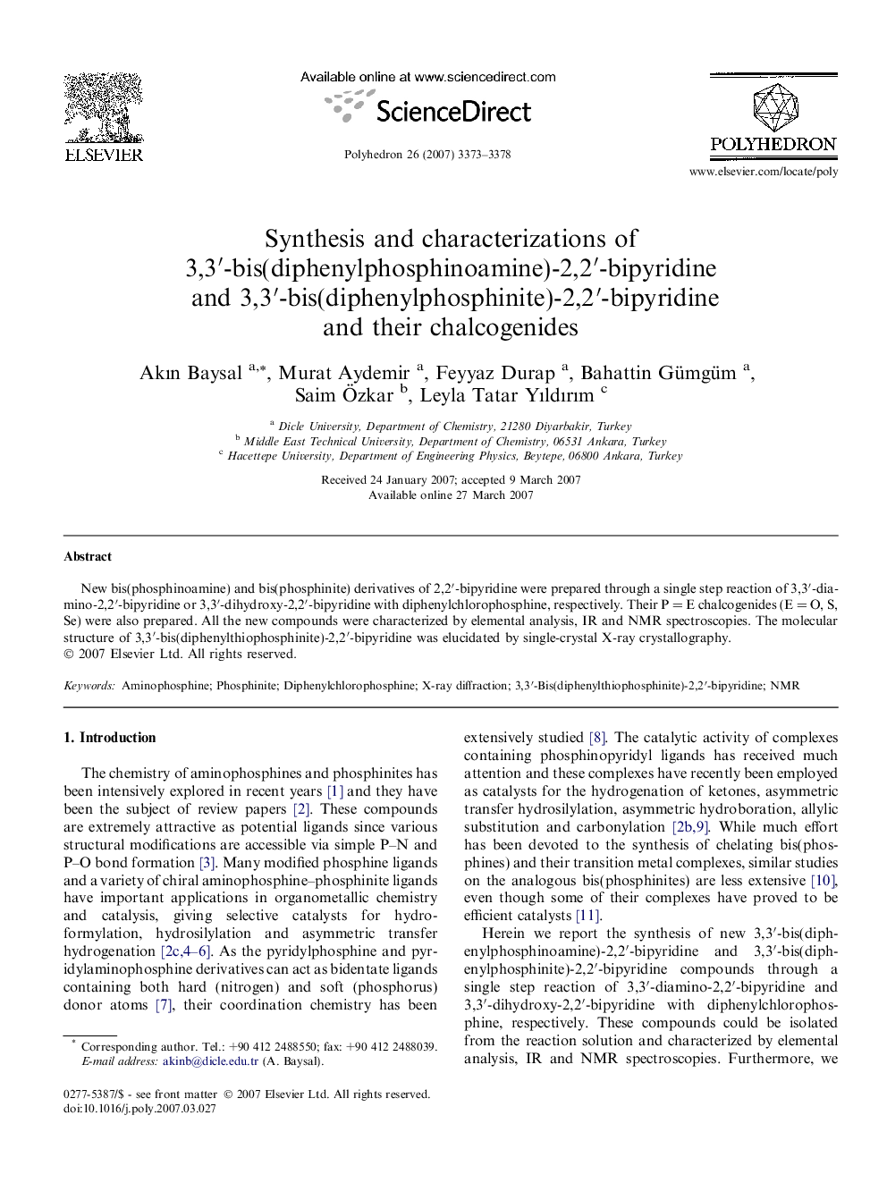 Synthesis and characterizations of 3,3′-bis(diphenylphosphinoamine)-2,2′-bipyridine and 3,3′-bis(diphenylphosphinite)-2,2′-bipyridine and their chalcogenides