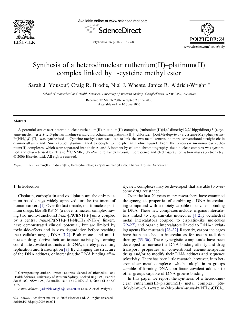 Synthesis of a heterodinuclear ruthenium(II)–platinum(II) complex linked by l-cysteine methyl ester