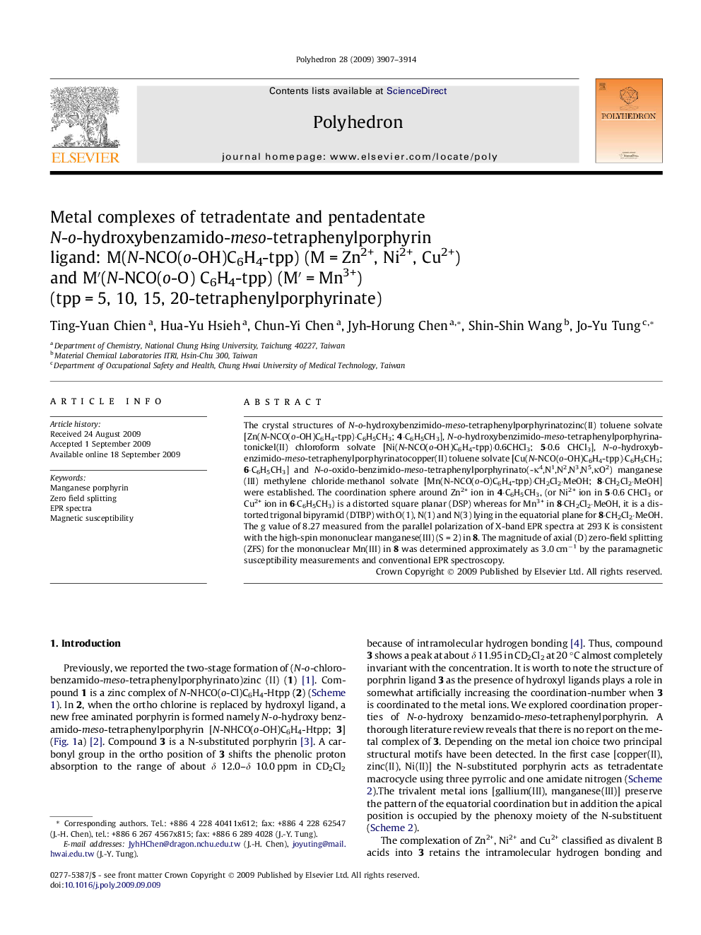 Metal complexes of tetradentate and pentadentate N-o-hydroxybenzamido-meso-tetraphenylporphyrin ligand: M(N-NCO(o-OH)C6H4-tpp) (MÂ =Â Zn2+, Ni2+, Cu2+) and Mâ²(N-NCO(o-O) C6H4-tpp) (Mâ²Â =Â Mn3+) (tppÂ =Â 5, 10, 15, 20-tetraphenylporphyrinate)