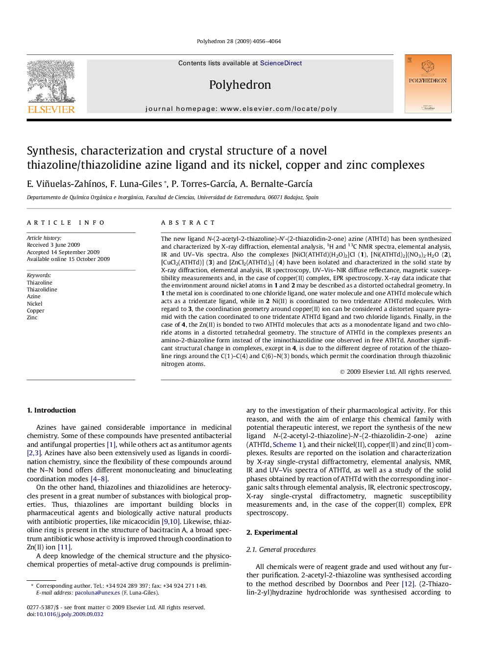 Synthesis, characterization and crystal structure of a novel thiazoline/thiazolidine azine ligand and its nickel, copper and zinc complexes