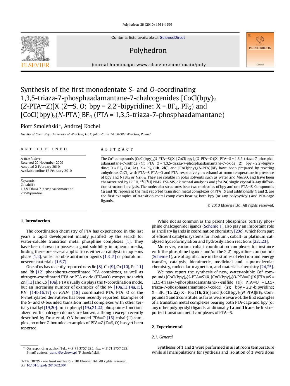 Synthesis of the first monodentate S- and O-coordinating 1,3,5-triaza-7-phosphaadamantane-7-chalcogenides [CoCl(bpy)2(Z-PTAZ)]X (ZS, O; bpy = 2,2′-bipyridine; X = BF4, PF6) and [CoCl(bpy)2(N-PTA)]BF4 (PTA = 1,3,5-triaza-7-phosphaadamantane)