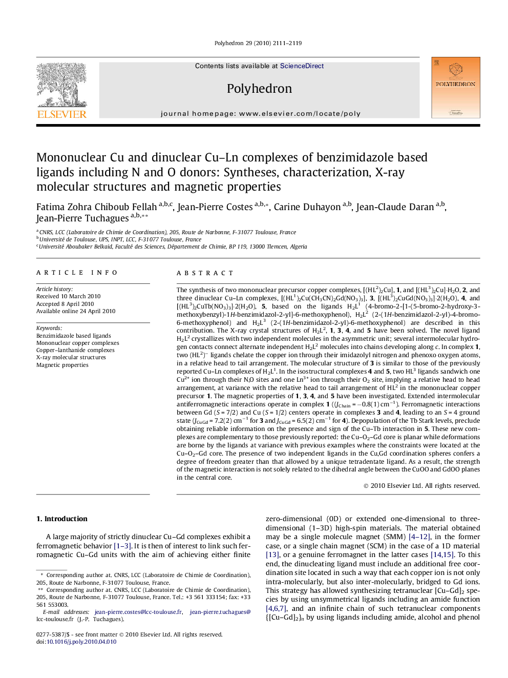 عکس صفحه اول مقاله: Mononuclear Cu and dinuclear Cu–Ln complexes of benzimidazole based ligands including N and O donors: Syntheses, characterization, X-ray molecular structures and magnetic properties Mononuclear Cu and dinuclear Cu–Ln complexes of benzimidazole based ligands including N and O donors: Syntheses, characterization, X-ray molecular structures and magnetic properties