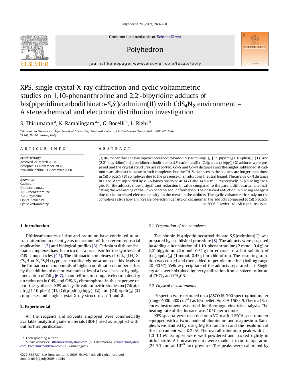 XPS, single crystal X-ray diffraction and cyclic voltammetric studies on 1,10-phenanthroline and 2,2′-bipyridine adducts of bis(piperidinecarbodithioato-S,S′)cadmium(II) with CdS4N2 environment – A stereochemical and electronic distribution investigation