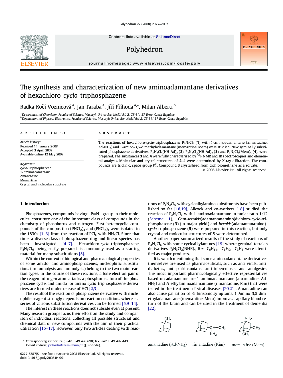 The synthesis and characterization of new aminoadamantane derivatives of hexachloro-cyclo-triphosphazene