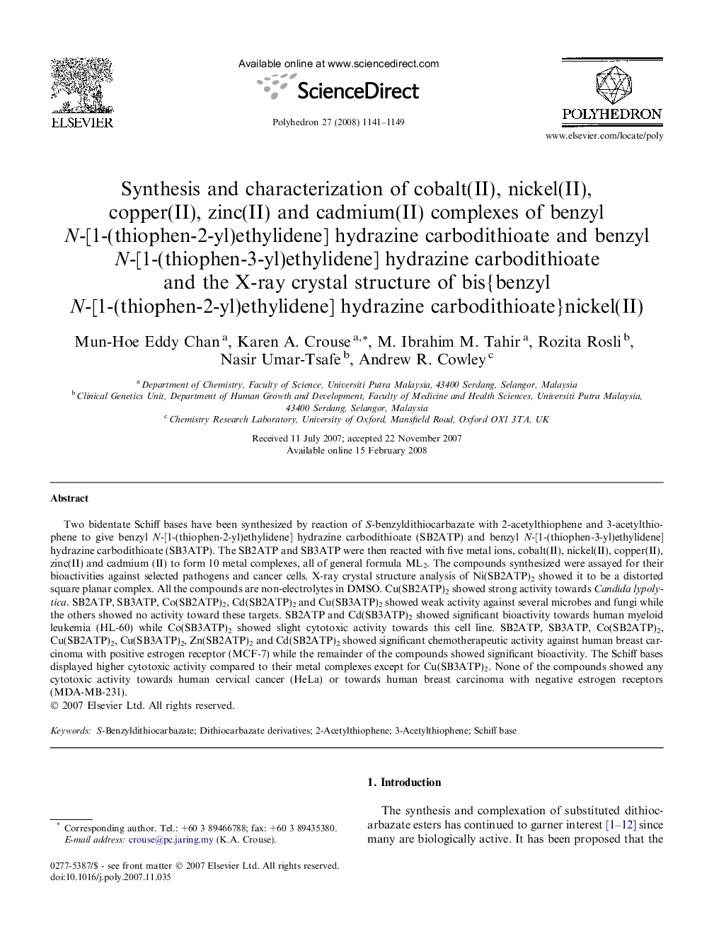 Synthesis and characterization of cobalt(II), nickel(II), copper(II), zinc(II) and cadmium(II) complexes of benzyl N-[1-(thiophen-2-yl)ethylidene] hydrazine carbodithioate and benzyl N-[1-(thiophen-3-yl)ethylidene] hydrazine carbodithioate and the X-ray c