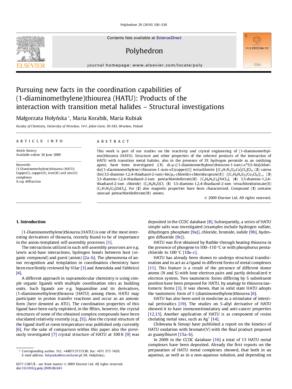 Pursuing new facts in the coordination capabilities of (1-diaminomethylene)thiourea (HATU): Products of the interaction with transition metal halides – Structural investigations