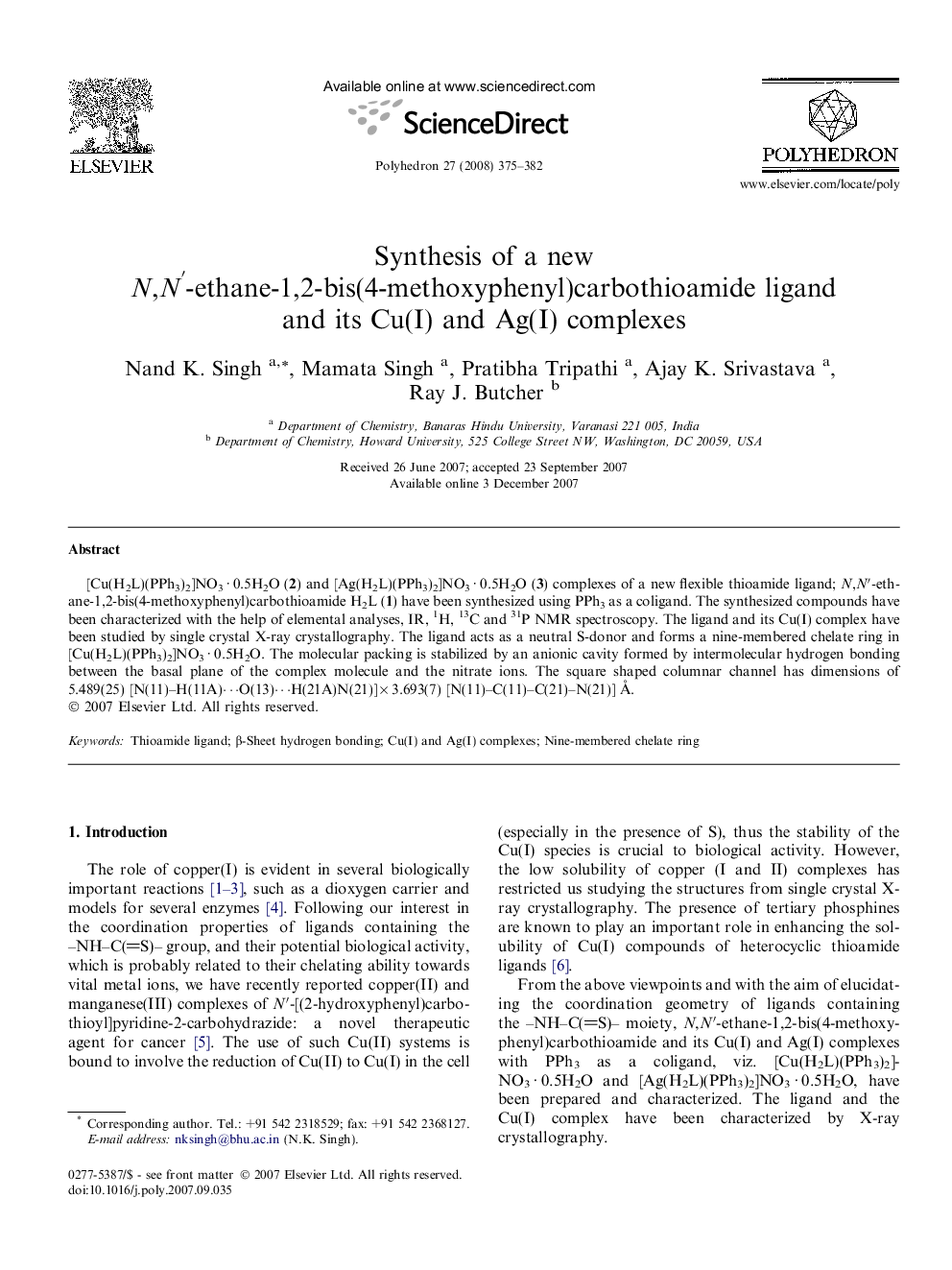 Synthesis of a new N,Nâ²-ethane-1,2-bis(4-methoxyphenyl)carbothioamide ligand and its Cu(I) and Ag(I) complexes