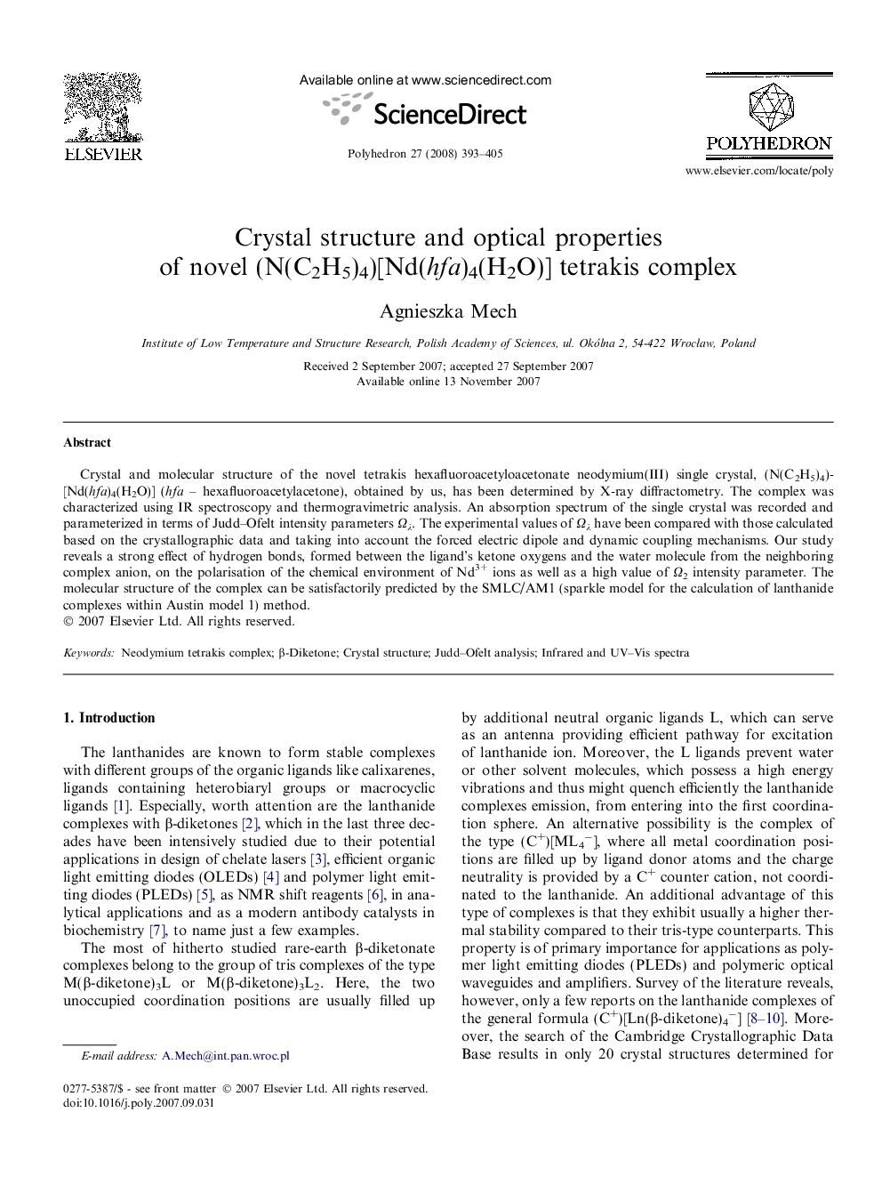 Crystal structure and optical properties of novel (N(C2H5)4)[Nd(hfa)4(H2O)] tetrakis complex