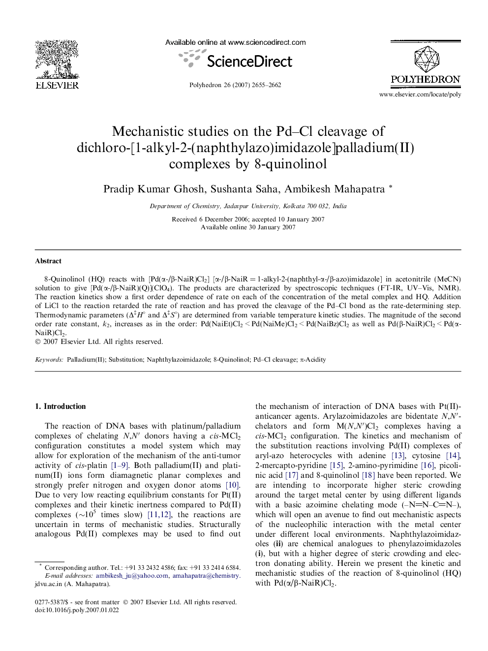 Mechanistic studies on the Pd-Cl cleavage of dichloro-[1-alkyl-2-(naphthylazo)imidazole]palladium(II) complexes by 8-quinolinol