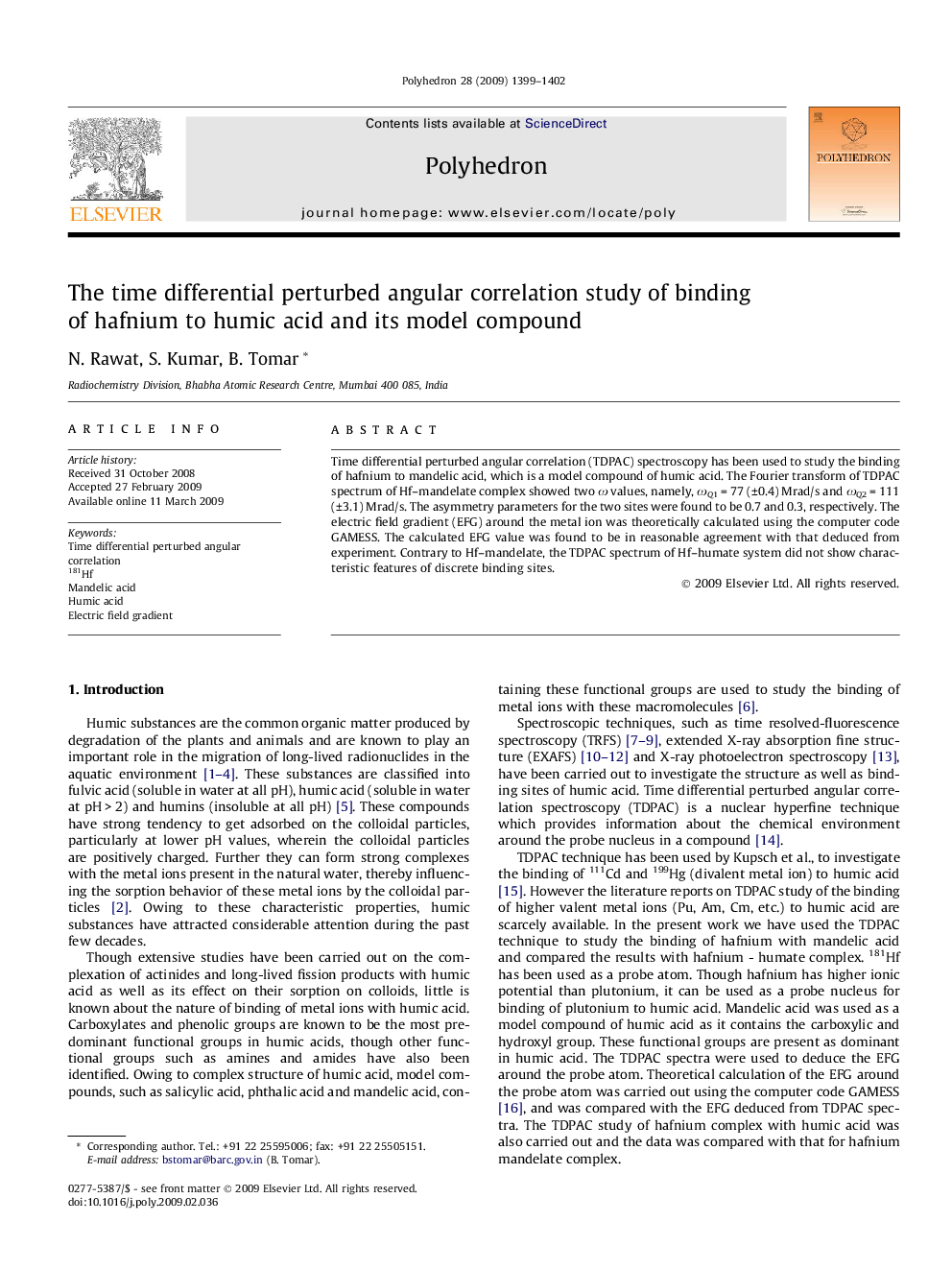 The time differential perturbed angular correlation study of binding of hafnium to humic acid and its model compound