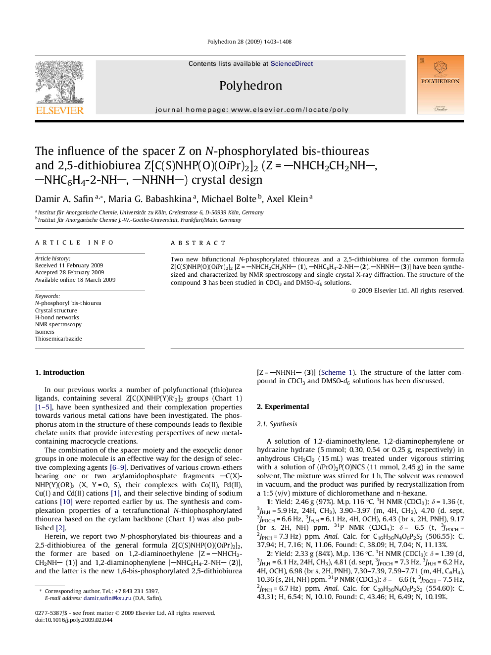 The influence of the spacer Z on N-phosphorylated bis-thioureas and 2,5-dithiobiurea Z[C(S)NHP(O)(OiPr)2]2 (Z = NHCH2CH2NH, NHC6H4-2-NH, NHNH) crystal design