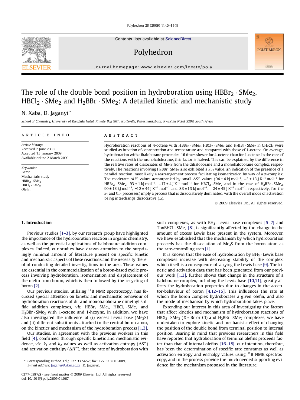 The role of the double bond position in hydroboration using HBBr2 · SMe2, HBCl2 · SMe2 and H2BBr · SMe2: A detailed kinetic and mechanistic study