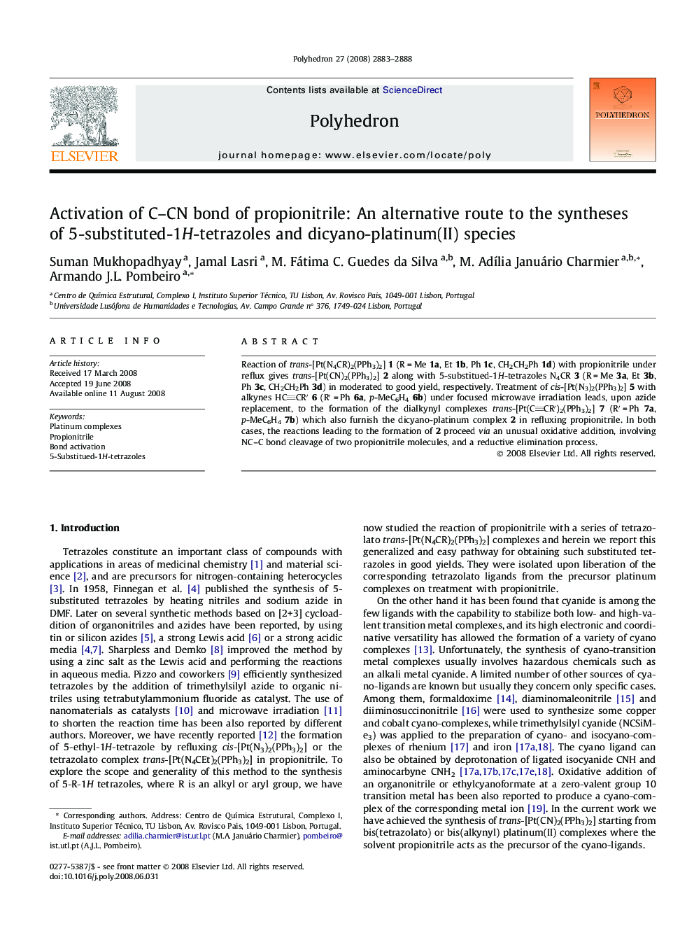 Activation of C–CN bond of propionitrile: An alternative route to the syntheses of 5-substituted-1H-tetrazoles and dicyano-platinum(II) species