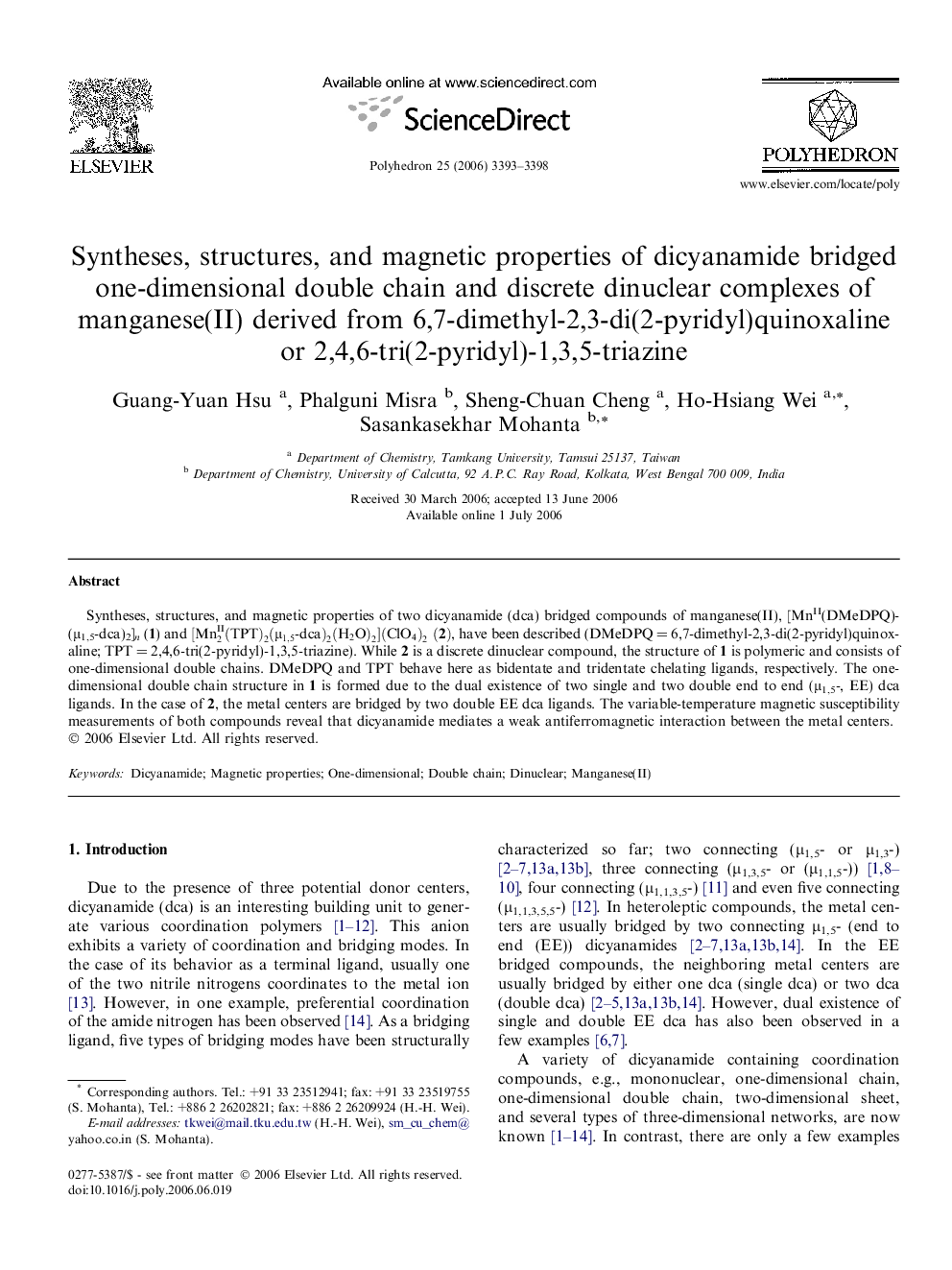 Syntheses, structures, and magnetic properties of dicyanamide bridged one-dimensional double chain and discrete dinuclear complexes of manganese(II) derived from 6,7-dimethyl-2,3-di(2-pyridyl)quinoxaline or 2,4,6-tri(2-pyridyl)-1,3,5-triazine