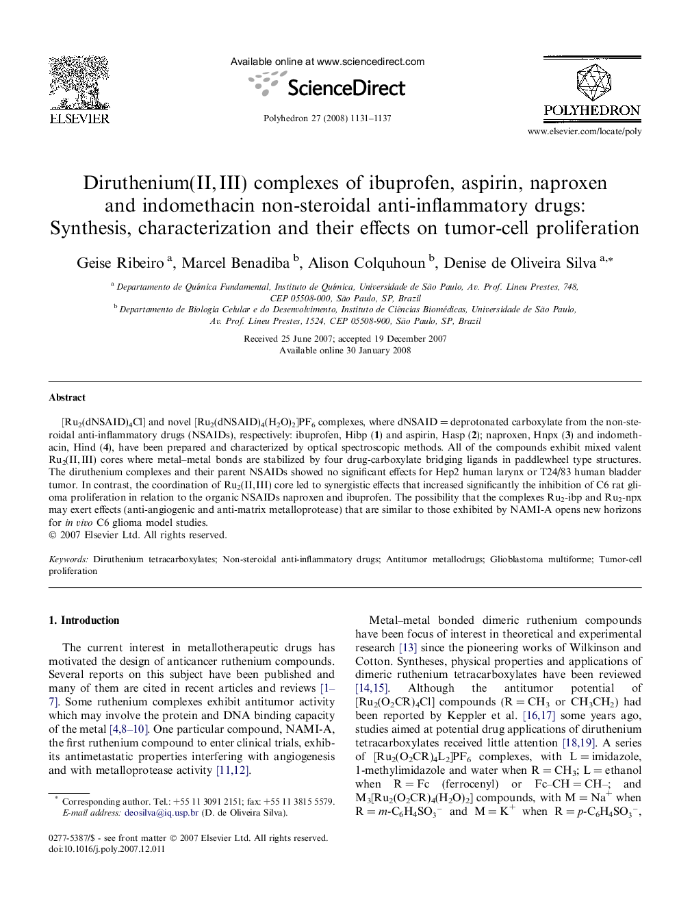 Diruthenium(II, III) complexes of ibuprofen, aspirin, naproxen and indomethacin non-steroidal anti-inflammatory drugs: Synthesis, characterization and their effects on tumor-cell proliferation